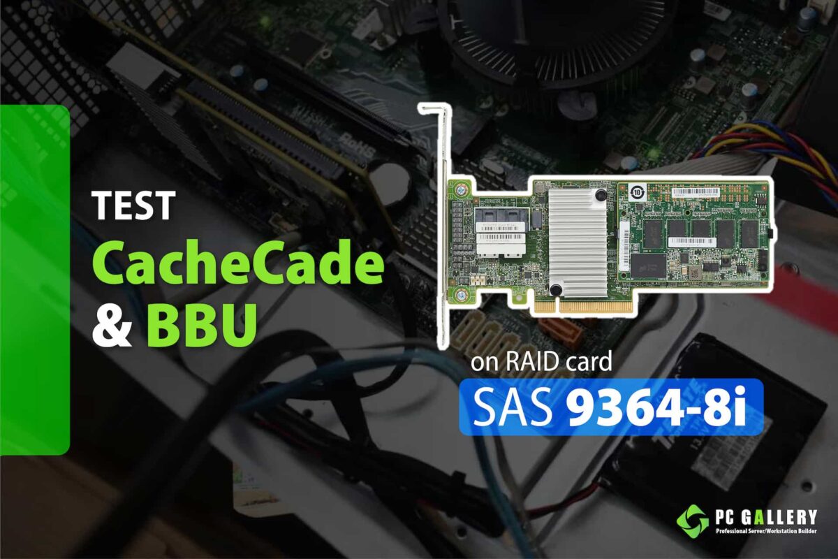 ทดสอบ CacheCade&BBU บน RAID Card 9364-8i