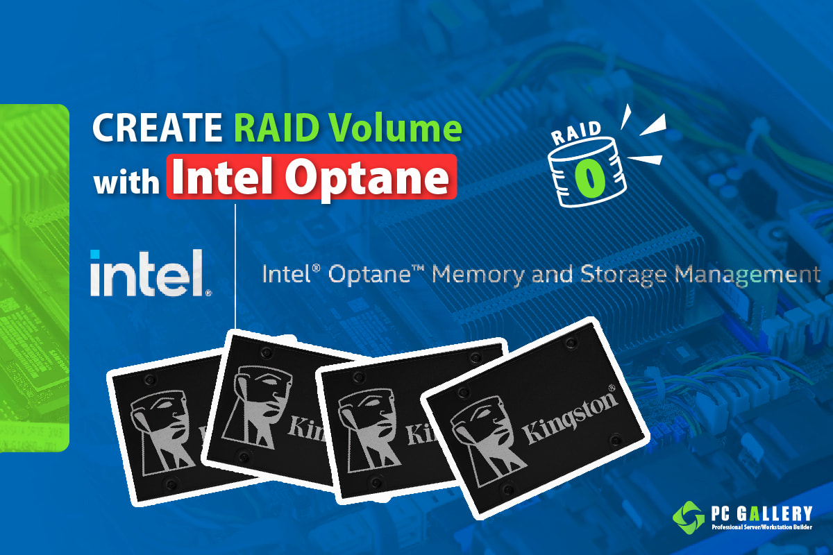 วิธีทำ RAID ด้วยโปรแกรม Intel Optane Memory and Storage Management